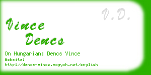 vince dencs business card